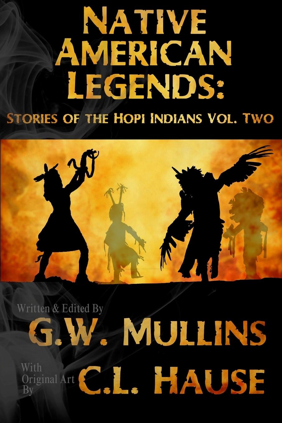Knjiga Native American Legends G. W. Mullins