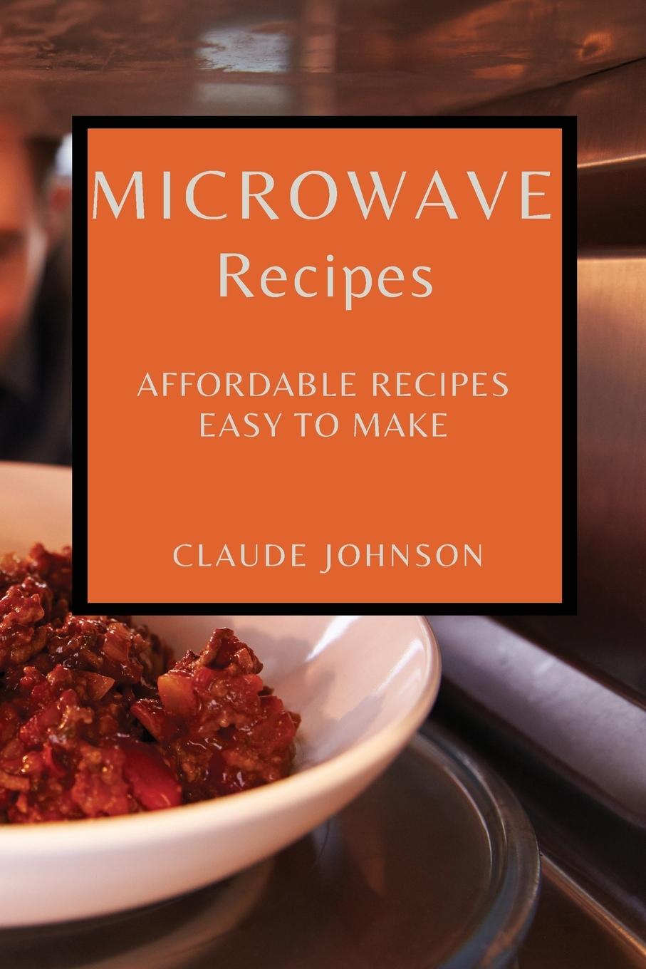 Buch Microwave Recipes Claude Johnson