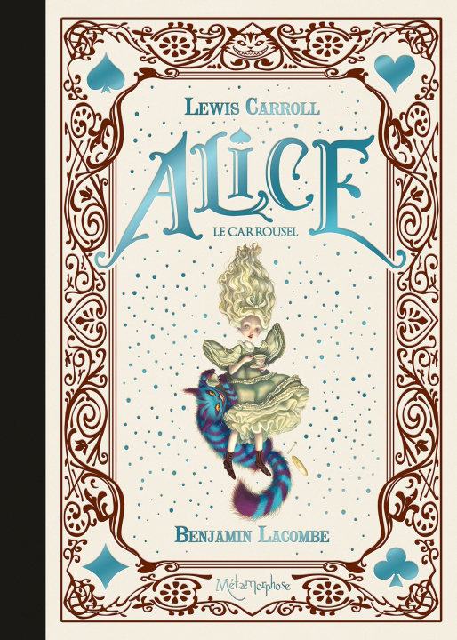 Kniha Alice - Le Carrousel Benjamin Lacombe