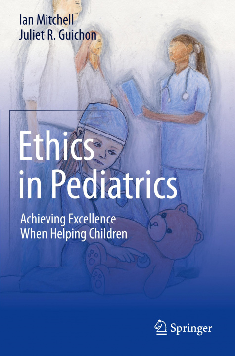 Buch Ethics in Pediatrics Ian Mitchell