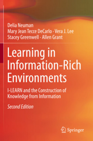 Knjiga Learning in Information-Rich Environments Mary Jean Tecce DeCarlo