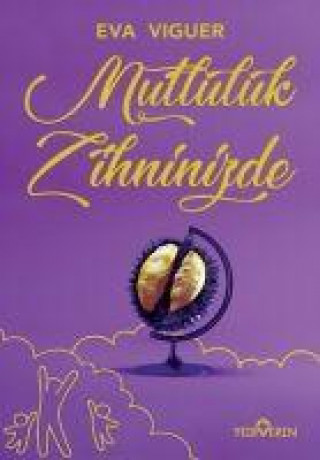 Knjiga Mutluluk Zihninizde 