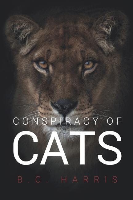 Book Conspiracy of Cats B. C. Harris