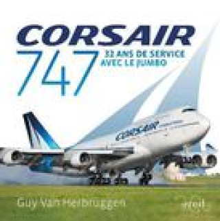 Könyv Corsair 747 Guy Van Herbruggen