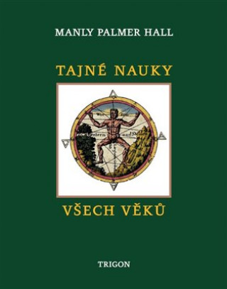Книга Tajné nauky všech věků Manley Palmer  Hall