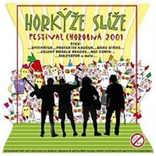 Könyv Festival chorobna Horkýže Slíže