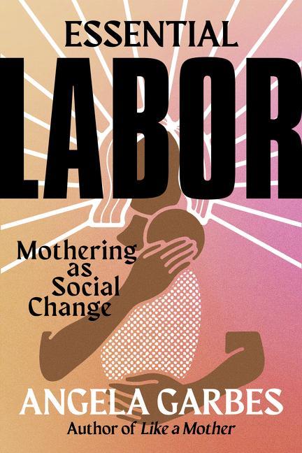 Книга Essential Labor 