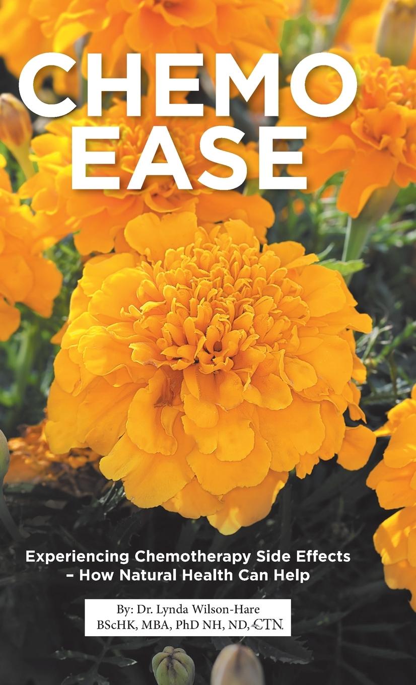 Knjiga Chemo Ease Lynda Wilson-Hare