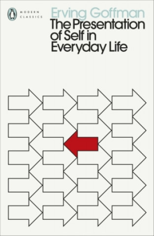 Book Presentation of Self in Everyday Life GOFFMAN  ERVING