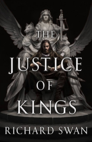 Książka The Justice of Kings RICHARD SWAN
