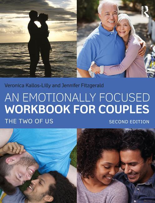 Carte Emotionally Focused Workbook for Couples Jennifer Fitzgerald