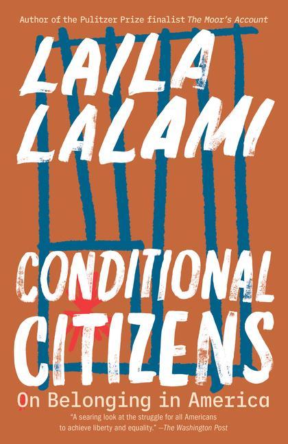 Knjiga Conditional Citizens Laila Lalami