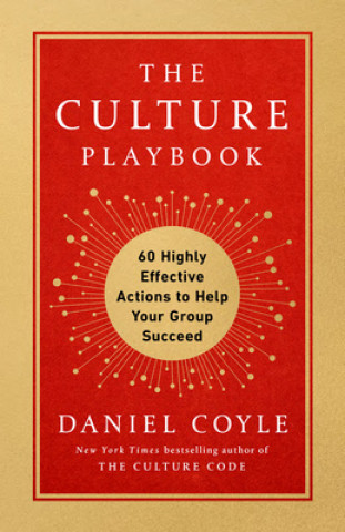 Carte The Culture Playbook: 60 Highly Effective Actions to Help Your Group Succeed 