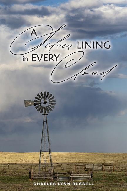 Kniha Silver Lining in Every Cloud Charles Russell