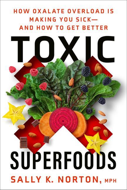 Книга Toxic Superfoods 
