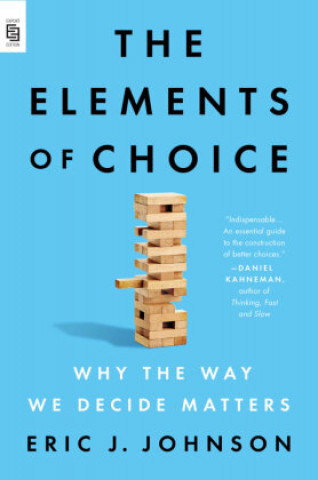 Könyv Elements of Choice Eric J. Johnson