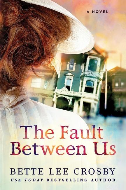 Knjiga Fault Between Us Bette Lee Crosby