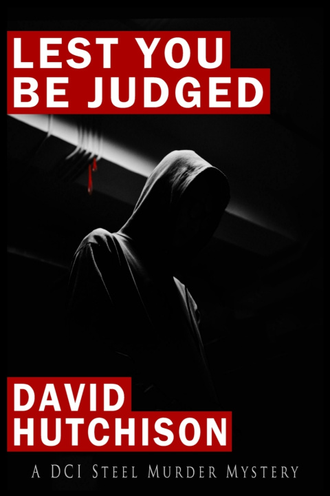 Kniha Lest You Be Judged DAVID HUTCHISON