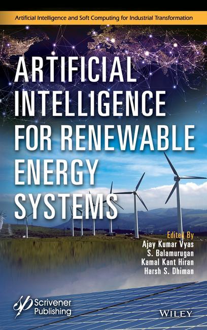 Kniha Artificial Intelligence for Renewable Energy Systems Ajay Kumar Vyas