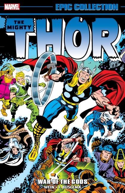 Kniha Thor Epic Collection: War Of The Gods Steve Englehart