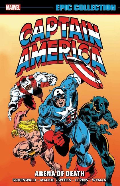 Kniha Captain America Epic Collection: Arena Of Death Roy Thomas