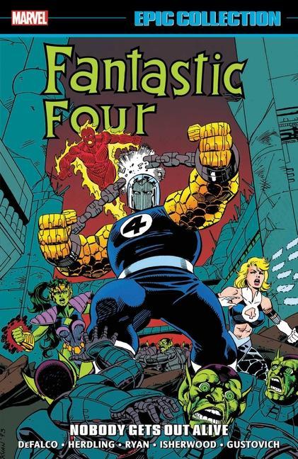 Carte Fantastic Four Epic Collection: Nobody Gets Out Alive Paul Ryan