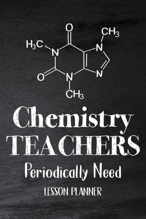 Carte Chemistry Teachers Periodically Need 