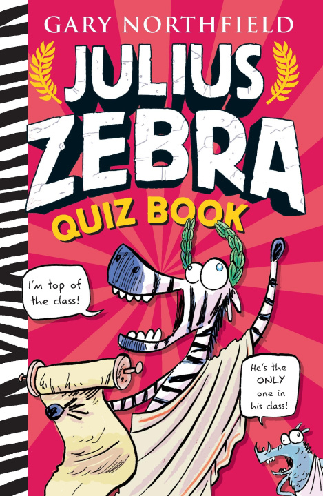 Kniha Julius Zebra Quiz Book Gary Northfield