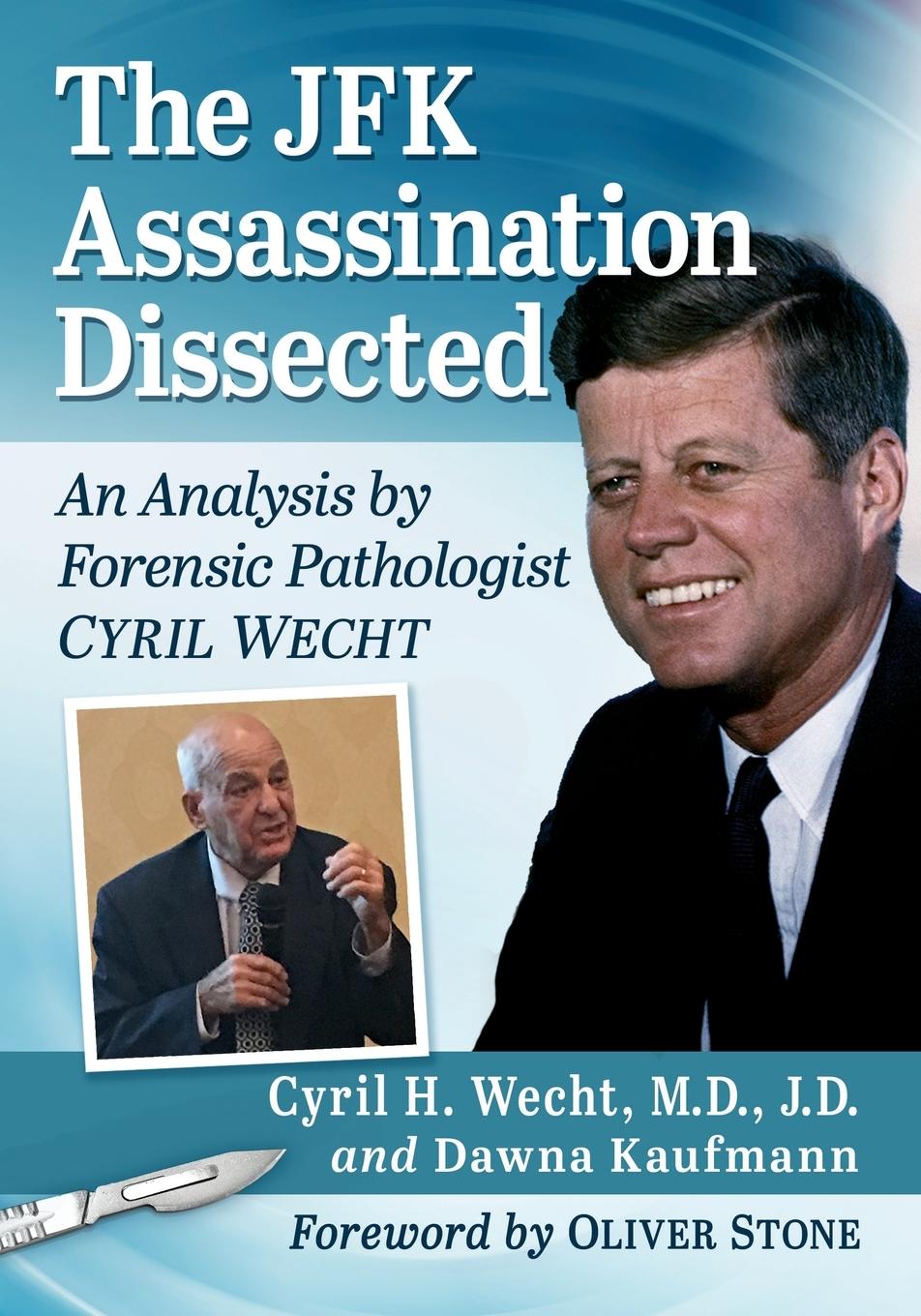 Könyv JFK Assassination Dissected J.D.