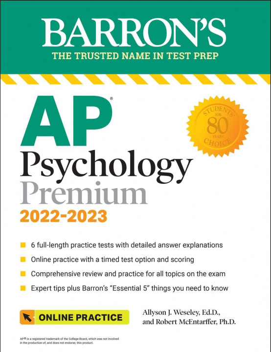 Carte AP Psychology Premium, 2022-2023: Comprehensive Review with 6 Practice Tests + an Online Timed Test Option Robert McEntarffer