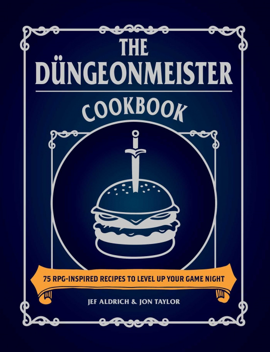 Kniha Dungeonmeister Cookbook Jon Taylor