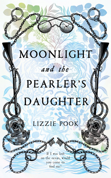 Könyv Moonlight and the Pearler's Daughter Lizzie Pook