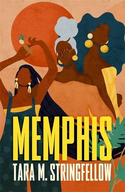 Book Memphis TARA M STRINGFELLOW
