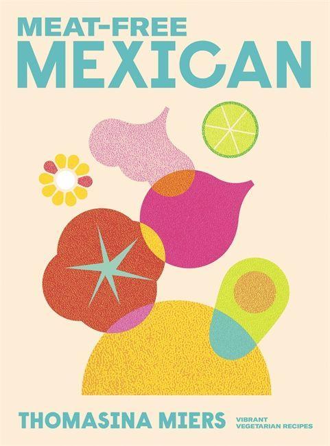 Книга Meat-free Mexican 