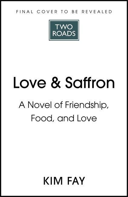 Knjiga Love & Saffron Kim Fay