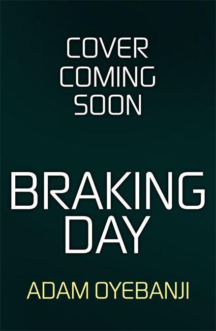 Buch Braking Day Adam Oyebanji