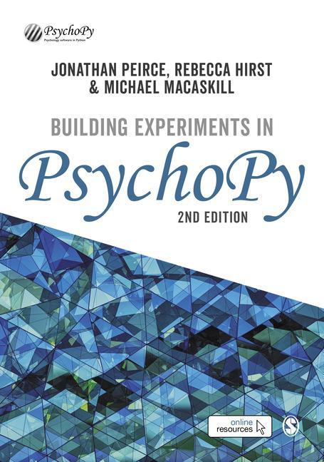 Buch Building Experiments in PsychoPy Rebecca Hirst