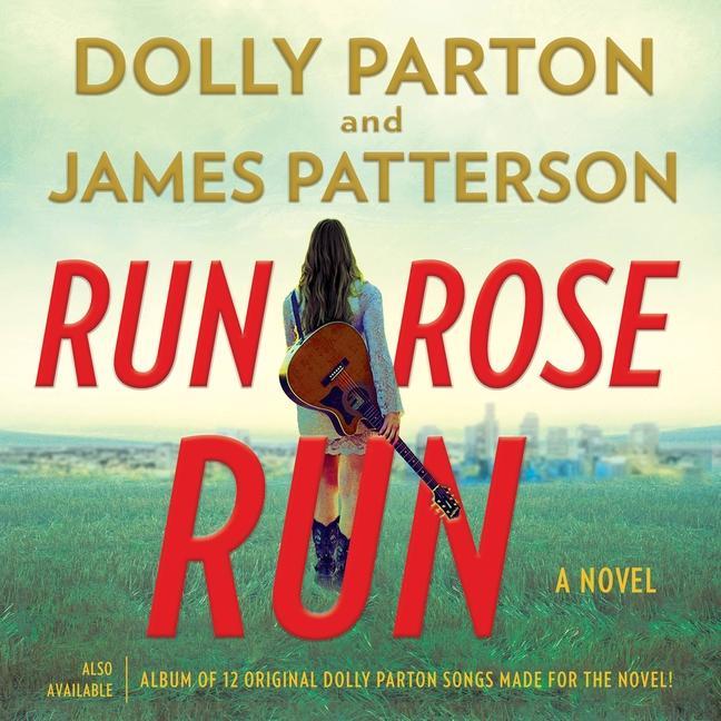 Áudio Run, Rose, Run Dolly Parton