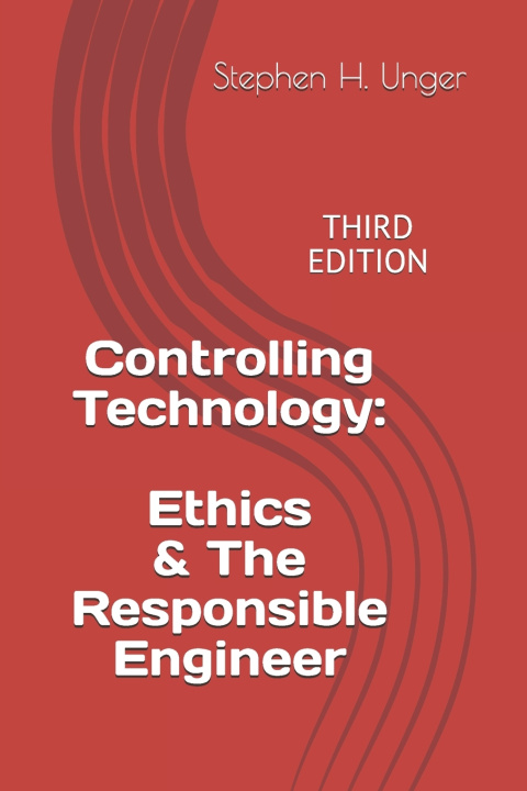 Kniha Controlling Technology Unger Stephen H. Unger