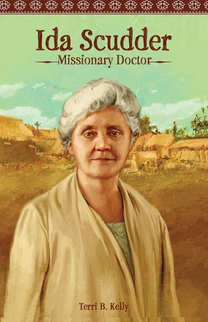 Buch Ida Scudder: Missionary Doctor 