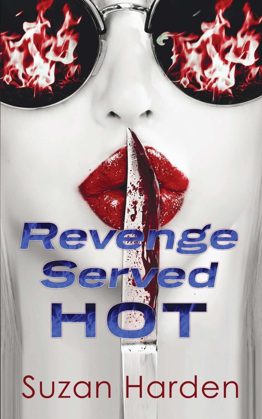 Knjiga Revenge Served Hot Suzan Harden