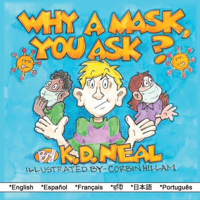 Boek Why a Mask You Ask? Corbin Hillam