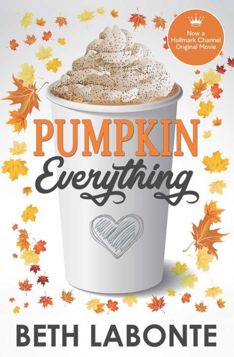 Book Pumpkin Everything BETH LABONTE
