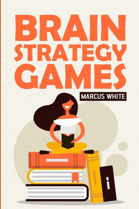 Boek Brain Strategy Games White Marcus White