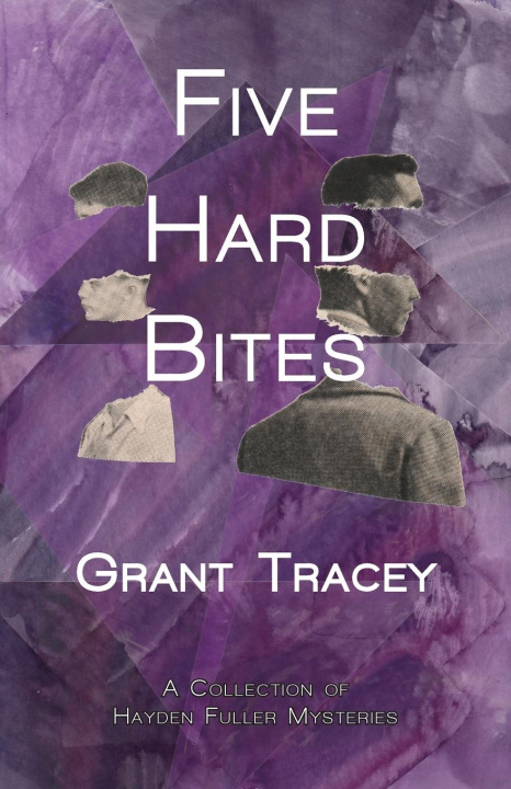 Βιβλίο Five Hard Bites Grant Tracey