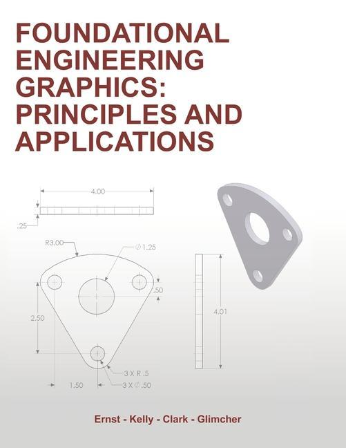Knjiga Foundational Engineering Graphics Aaron C. Clark