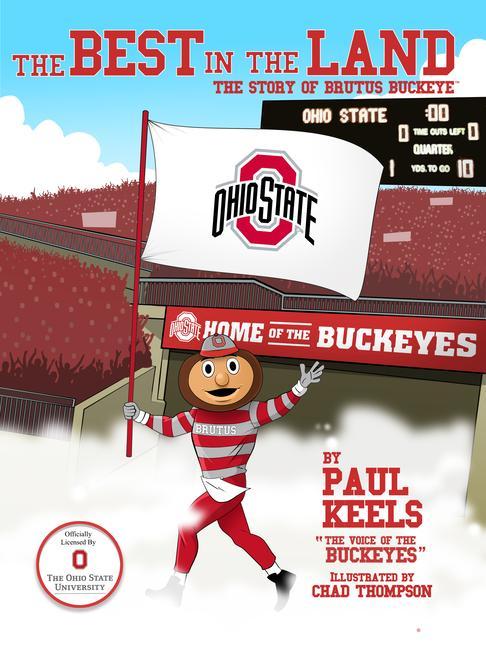 Kniha The Best in the Land: The Story of Brutus Buckeye 