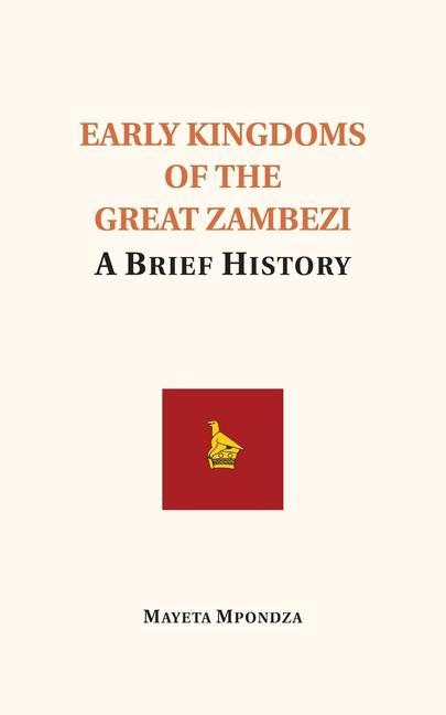Carte Early Kingdoms of the Great Zambezi 