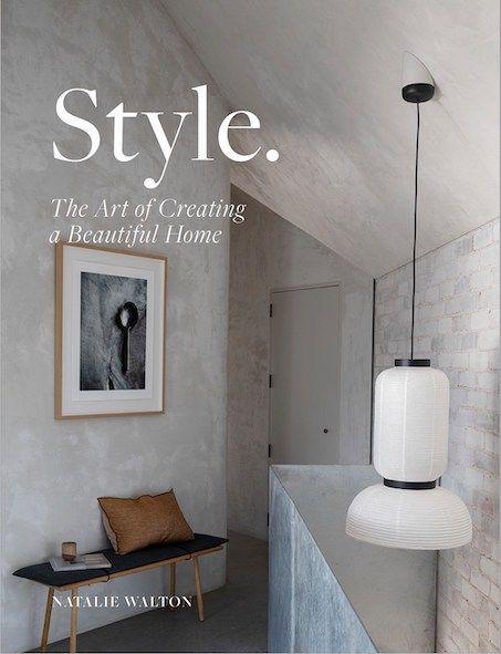 Kniha Style: The Art of Creating a Beautiful Home 