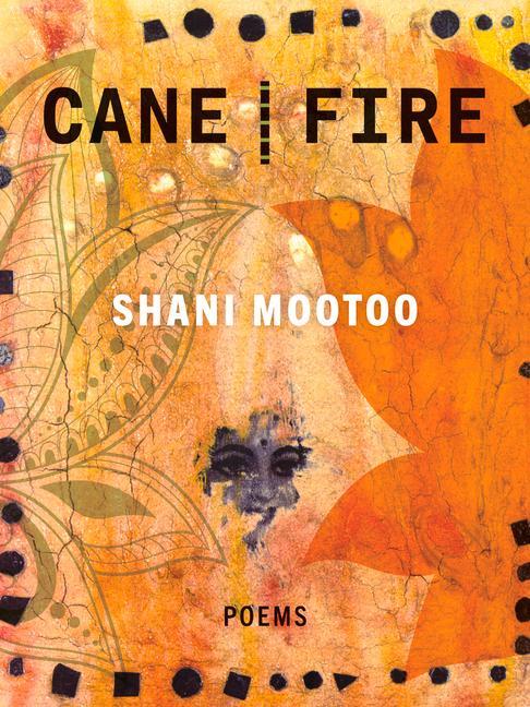 Knjiga Cane Fire Shani Mootoo